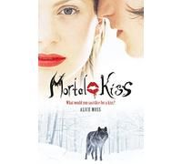 Mortal Kiss