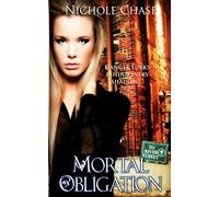 Mortal Obligation: Book One of the Dark Betrayal Trilogy: Volume 1
