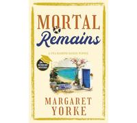 MORTAL REMAINS a gripping English cozy murder mystery full of twists (The Oxford Don Mysteries)