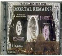 Mortal Remains - No Cash Flow (America The Beautiful?) (US Import)