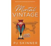 Mortal Vintage: A gripping British Cozy Mystery (The Seacastle Mysteries)