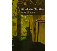 Morte E Vida Severina