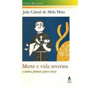 Morte e vida severina e outos poemas para vozes