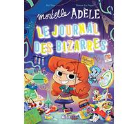 Mortelle Adèle - Le Journal des Bizarres