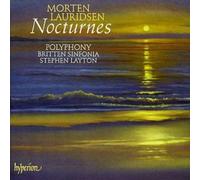 Morten Lauridsen : Nocturnes and Other Choral Music (Layton, Polyphony) CD