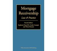 Mortgage Receivership: Law and Practice