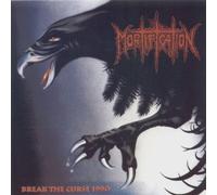 Mortification - Break the Curse 1990