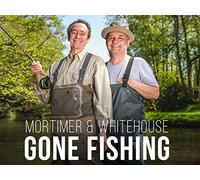 Mortimer and Whitehouse: Gone Fishing
