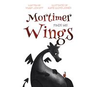 Mortimer Finds His Wings