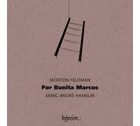 Morton Feldman: For Bunita Marcus