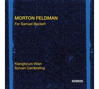 Morton Feldman - For Samuel Beckett