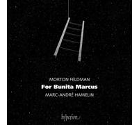 Marc-Andre Hamelin – Morton Feldman: For Bunita Marcus – Hyperion