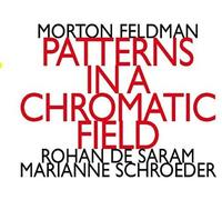 Morton Feldman - Morton Feldman: Patterns In A Chromatic Field [New CD]