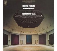 Morton Feldman - Rothko Chapel/For Frank O'Hara (50th Anniversary) [VINYL]