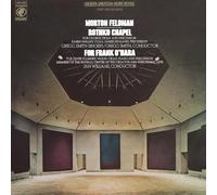 Morton Feldman : Morton Feldman: Rothko Chapel/For Frank O'Hara (50th NEW