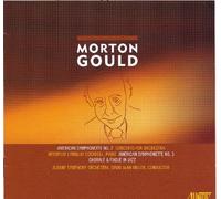 Morton Gould: American Symphonette No. 2/...