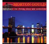Morton Gould - Spirituals for Strings Choir a