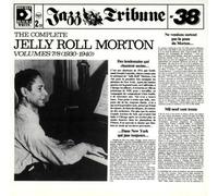 Morton Jelly Ro - The Complete Vols 7/8