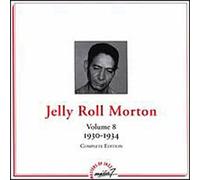 Morton, Jelly Roll - Vol. 8-(1930-34)