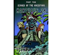 Mortuous 28: Echoes of the Ancestors: 2