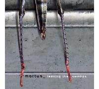 Mortus - Leaving the Swamps