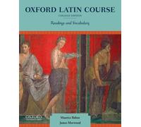 Oxford Latin Course: College Edition: Readings and Vocabulary