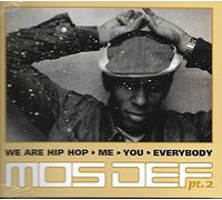 Mos Def - We Are Hip Hop Part 2