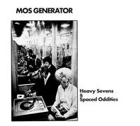 Mos Generator - Heavy Sevens & Spaced Oddities [Vinyl LP] [VINYL]