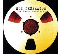 Mos Generator - Vault Sessions by Mos Generator (2007-09-18)
