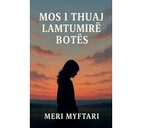Mos I Thuaj Lamtumire Botes