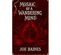 Mosaic Of A Wandering Mind