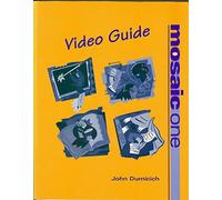 Mosaic One: Video Guide