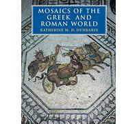 Mosaics of the Greek and Roman World