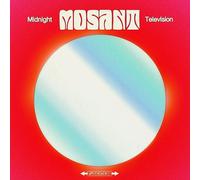 MOSANT - MIDNIGHT TELEVISION