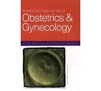Mosby's Color Atlas and Text of Obstetrics and Gynecology