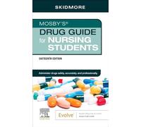 Mosby's Drug Guide for Nursing Students