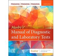 Mosby's® Manual of Diagnostic and Laboratory Tests