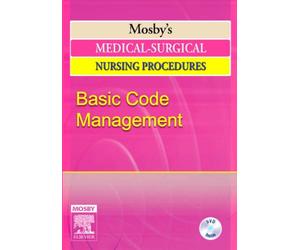Mosby's Medical-Surgical Nursing Procedures DVD Series: Basic Code Management
