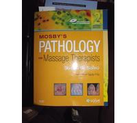 Mosby's Pathology for Massage Therapists