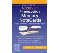 Mosby's Pharmacology Memory NoteCards: Visual, Mnemonic, and Memory Aids for Nurses