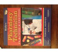 Mosby's Pharmacy Technician: Principles and Practice