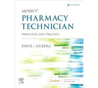 Mosby's Pharmacy Technician: Principles and Practice