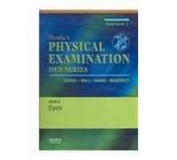 Mosby's Physical Examination Video Series: DVD 4: Eyes, Version 2, 1e
