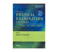 Mosby's Physical Examination Video Series: DVD 8: Blood Vessels, Version 2, 1e