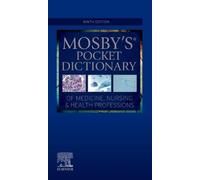 Mosby's Pocket Dictionary of Medicine, Nursing & Health Professions