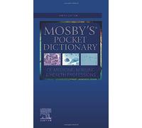 Mosby's Pocket Dictionary of Medicine, Nursing & Health Professions