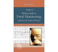 Mosby's® Pocket Guide to Fetal Monitoring: A Multidisciplinary Approach (Nursing Pocket Guides)