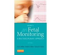 Mosby's Pocket Guide to Fetal Monitoring: A Multidisciplinary Approach (Nursing Pocket Guides)