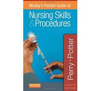 Mosby's Pocket Guide to Nursing Skills & Procedures (Nursing Pocket Guides)