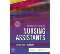 Mosby's Textbook for Nursing Assistants - Hard Cover Version